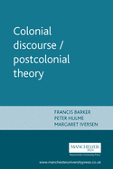 Colonial discourse / postcolonial theory
