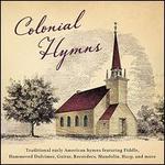 Colonial Hymns
