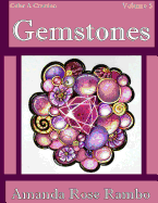 Color a Creation Gemstones: Volume 5