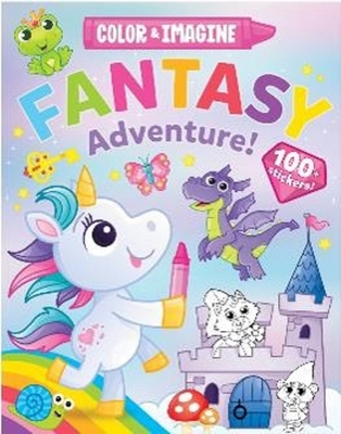 Color and Imagine Fantasy Adventure! - Kidsbooks