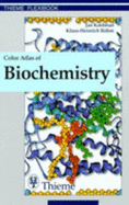 Color Atlas of Biochemistry - Koolman, J., and Rohm, Klaus Heinrich, and Wirth, Juergen (Photographer)