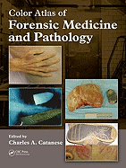 Color Atlas of Forensic Medicine and Pathology