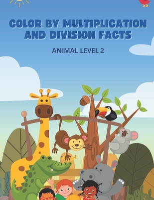 Color By Number: Multiplication and Division Facts Level 2 - Robertson, Finn