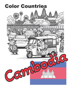 Color Countries, Cambodia: Learn interesting facts about Cambodia as you color.