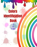 Color Identification Book: For 2 to 5 age kids