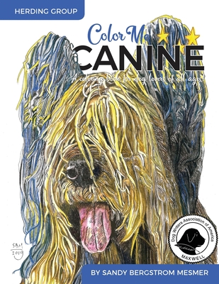 Color Me Canine (Herding Group): A Coloring Book for Dog Owners of All Ages - Mesmer, Sandy Bergstrom