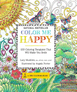 Color Me Happy: 100 Coloring Templates That Will Make You Smile