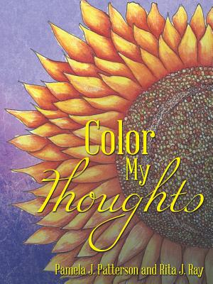 Color My Thoughts - Patterson, Pamela J, and Ray, Rita J