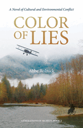 Color of Lies: Generations of Secrets, Book 2