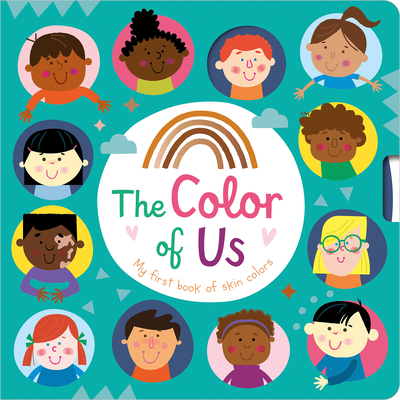 Color of Us - Hainsby, Christie, and Miller, Edward (Illustrator)