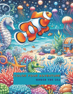 Color your Adventure: Under the Sea