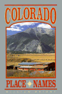 Colorado Place Names - Bright, William