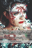 Colorful Scars: Prose And Poetry