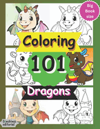 Coloring 101 Dragons: Coloring Book for kids