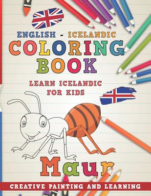 Coloring Book: English - Icelandic I Learn Icelandic for Kids I Creative Painting and Learning. - Nerdmediaen