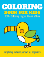 Coloring Book for Kids: 100+ Coloring Pages, Hours of Fun: Animals, Planes, Trains, Castles - Coloring Book for Kids