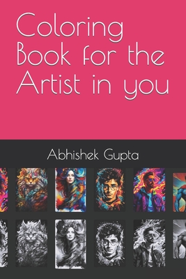 Coloring Book for the Artist in you - Gupta, Abhishek