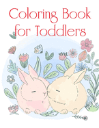 Coloring Book for Toddlers: Funny Image age 2-5, special Christmas design