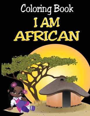 Coloring Book - I Am African - Dee, Alex