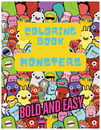 Coloring Book Monsters: Bold and Easy Coloring Journal