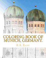Coloring Book of Munich, Germany.