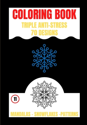 Coloring Book: Triple Anti Stress - Kervella, Yves