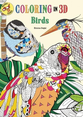 Coloring in 3D Birds - Segal, Emma