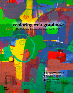 Coloring Web Graphics: With CDROM - Weinman, Lynda, and Heavin, Bruce