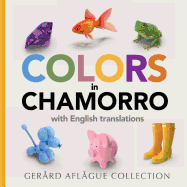 Colors in Chamorro: With English Translations