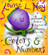 Colors & Numbers - Hay, Louise L