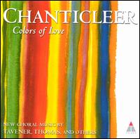 Colors of Love - Chanticleer