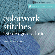 Colorwork Stitches: Over 250 Designs to Knit