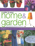 Colour in Your Home and Garden - Rosenfeld, Richard, and Walton, Sally