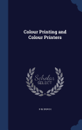 Colour Printing and Colour Printers