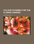 Colour schemes for the flower garden