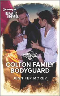 Colton Family Bodyguard - Morey, Jennifer