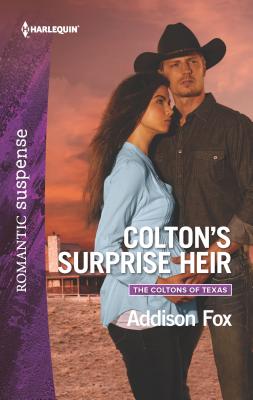 Colton's Surprise Heir - Fox, Addison