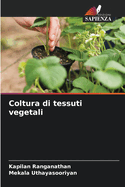 Coltura di tessuti vegetali