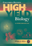 Columbia Review High - Yield Biology - Betz, and Bresnick, Stephen D, MD, Dds