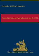 Combat and Operational Behavioral Health (2011)