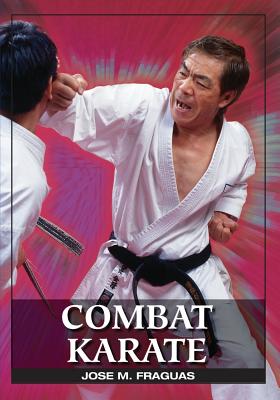Combat Karate - Fraguas, Jose M