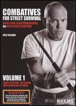 Combatives for Street Survival, Vol. 1: Index Positions, the Guard and Combatives Strikes
