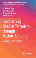 Combatting Jihadist Terrorism Through Nation-Building: A Quality-Of-Life Perspective