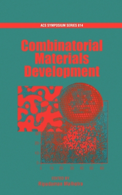 Combinatorial Materials Development - Malhotra, Ripudaman (Editor)