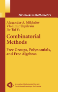 Combinatorial Methods: Free Groups, Polynomials, and Free Algebras