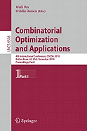 Combinatorial Optimization and Applications: 4th International Conference, COCOA 2010, Kailua-Kona, HI, USA, December 18-20, 2010, Proceedings, Part I