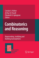 Combinatorics and Reasoning: Representing, Justifying and Building Isomorphisms
