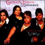Come by Here - Georgette Johnson & Deliverance