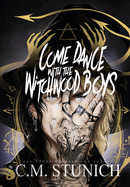 Come Dance With the Witchwood Boys