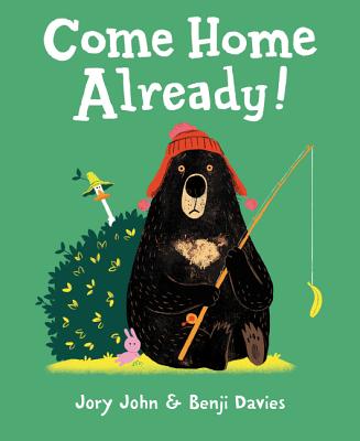 Come Home Already! - John, Jory
